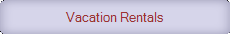 Vacation Rentals